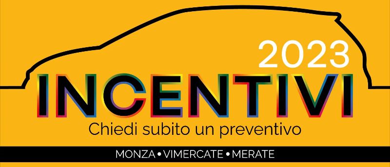 NUOVI INCENTIVI STATALI: ACQUISTA SUBITO LA TUA NUOVA VETTURA - Messa